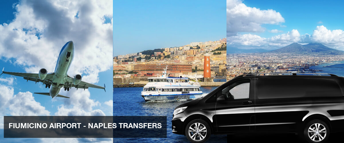 Fiumicino Rome Airport to Naples Port Ferry Capri Transfers to Rome Chauffeur