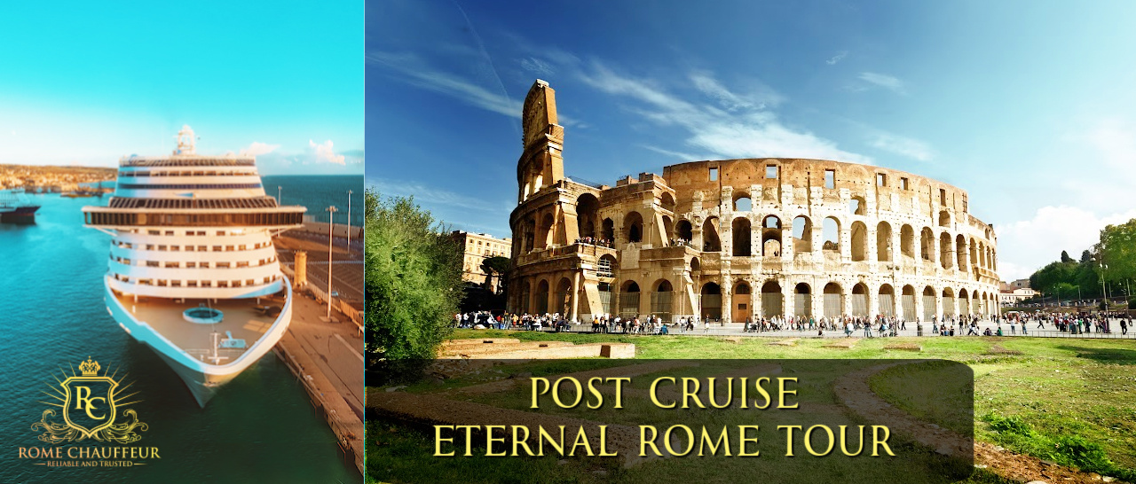 Post Cruise Eternal Rome Tour from Civitavecchia to Rome Chauffeur luxury tours